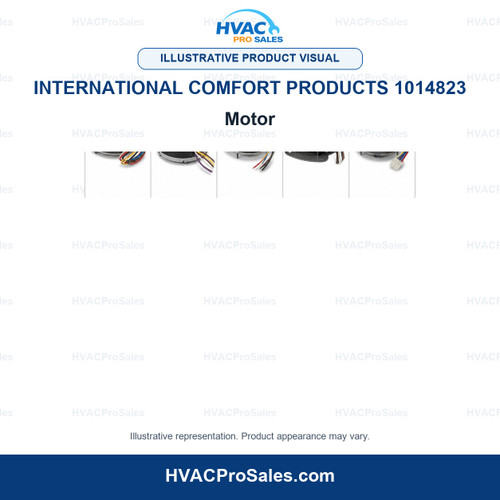 Illustrative visual of International Comfort Products 1014823 Motor; product appearance may vary