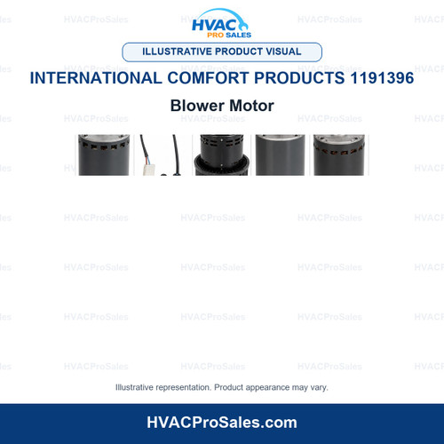 Illustrative visual of International Comfort Products 1191396 Blower Motor; product appearance may vary
