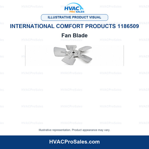 Illustrative visual of International Comfort Products 1186509 Fan Blade; product appearance may vary