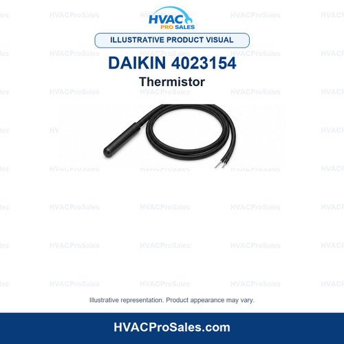 Illustrative visual of Daikin 4023154 Thermistor; product appearance may vary