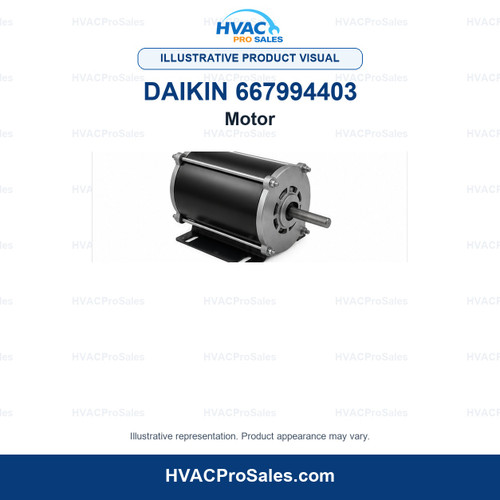Illustrative visual of Daikin 667994403 Motor; product appearance may vary