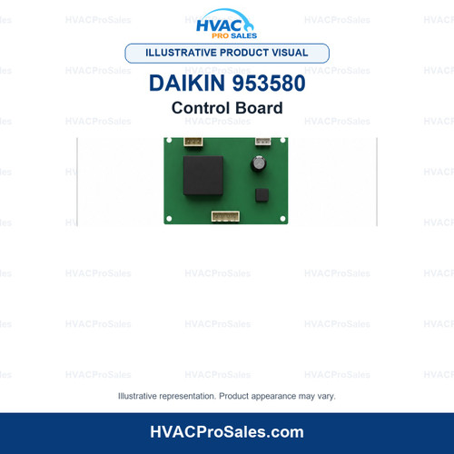 Illustrative visual of Daikin 953580 Control Board; product appearance may vary
