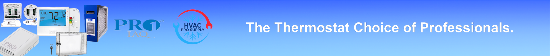 Pro1 IAQ thermostats and HVAC controls — smart, reliable temperature management for residential and commercial systems