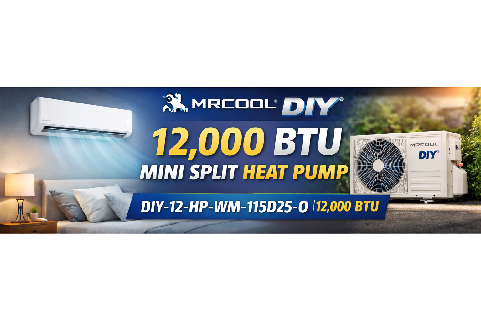 MRCOOL DIY-12-HP-WM-115D25-O 12,000 BTU banner