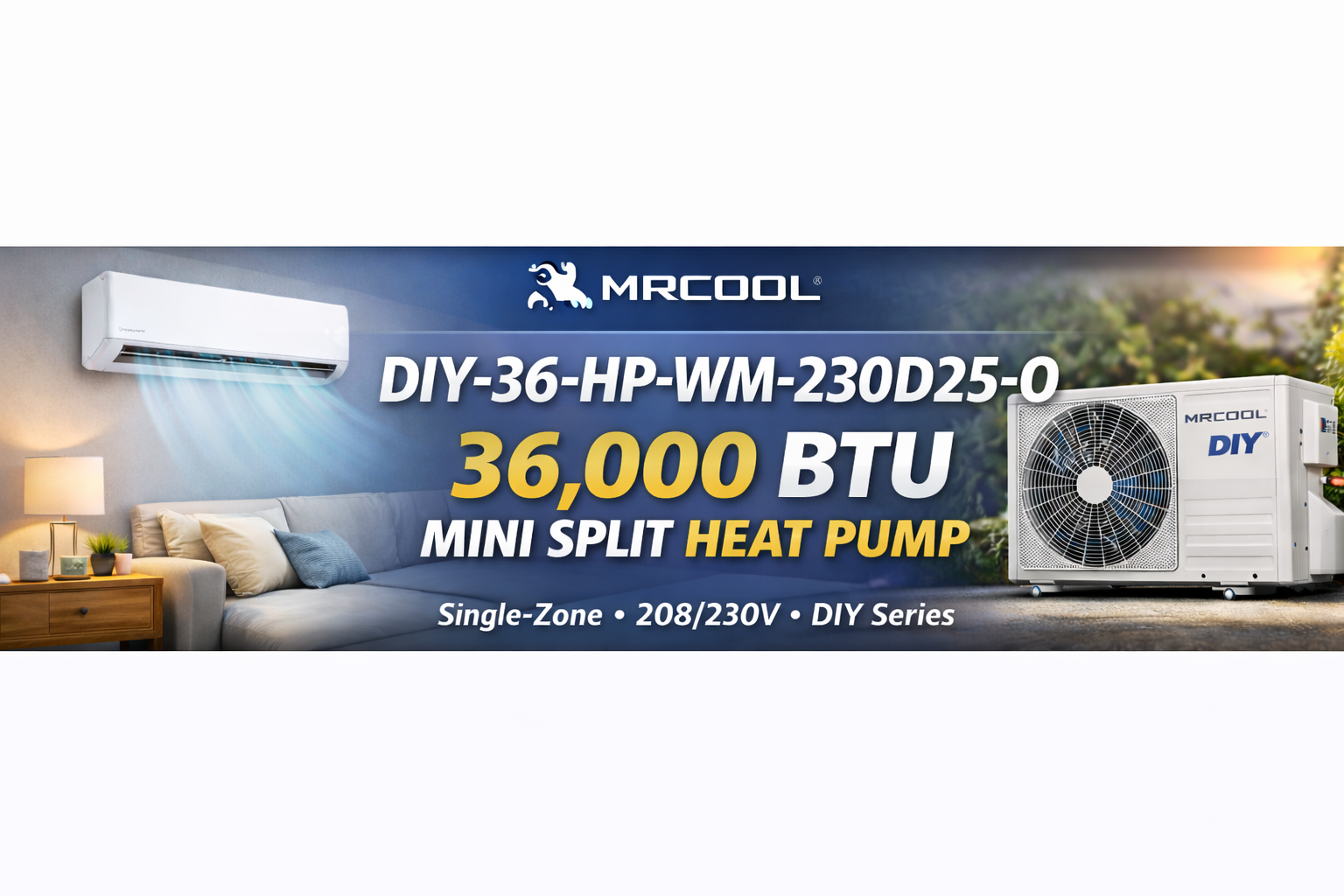 MRCOOL DIY-36-HP-WM-230D25-O 36,000 BTU banner