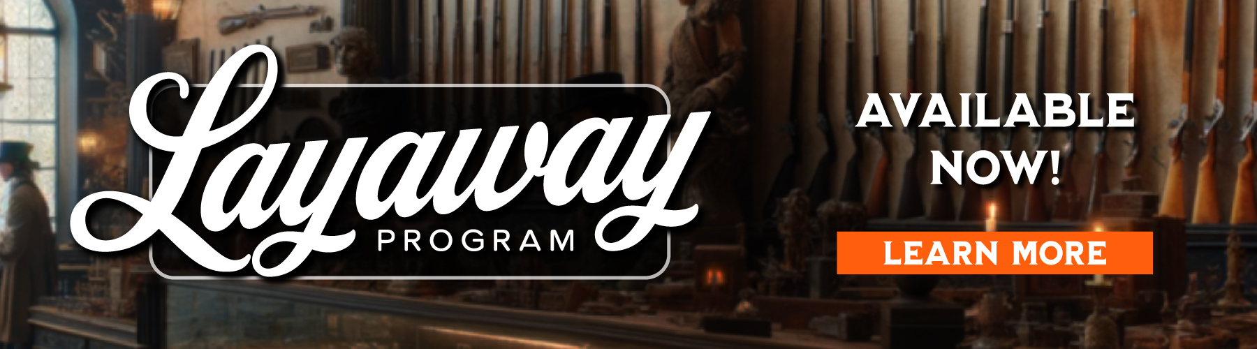 LAYAWAY PROGRAM