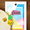 Sweet Pineapple pin