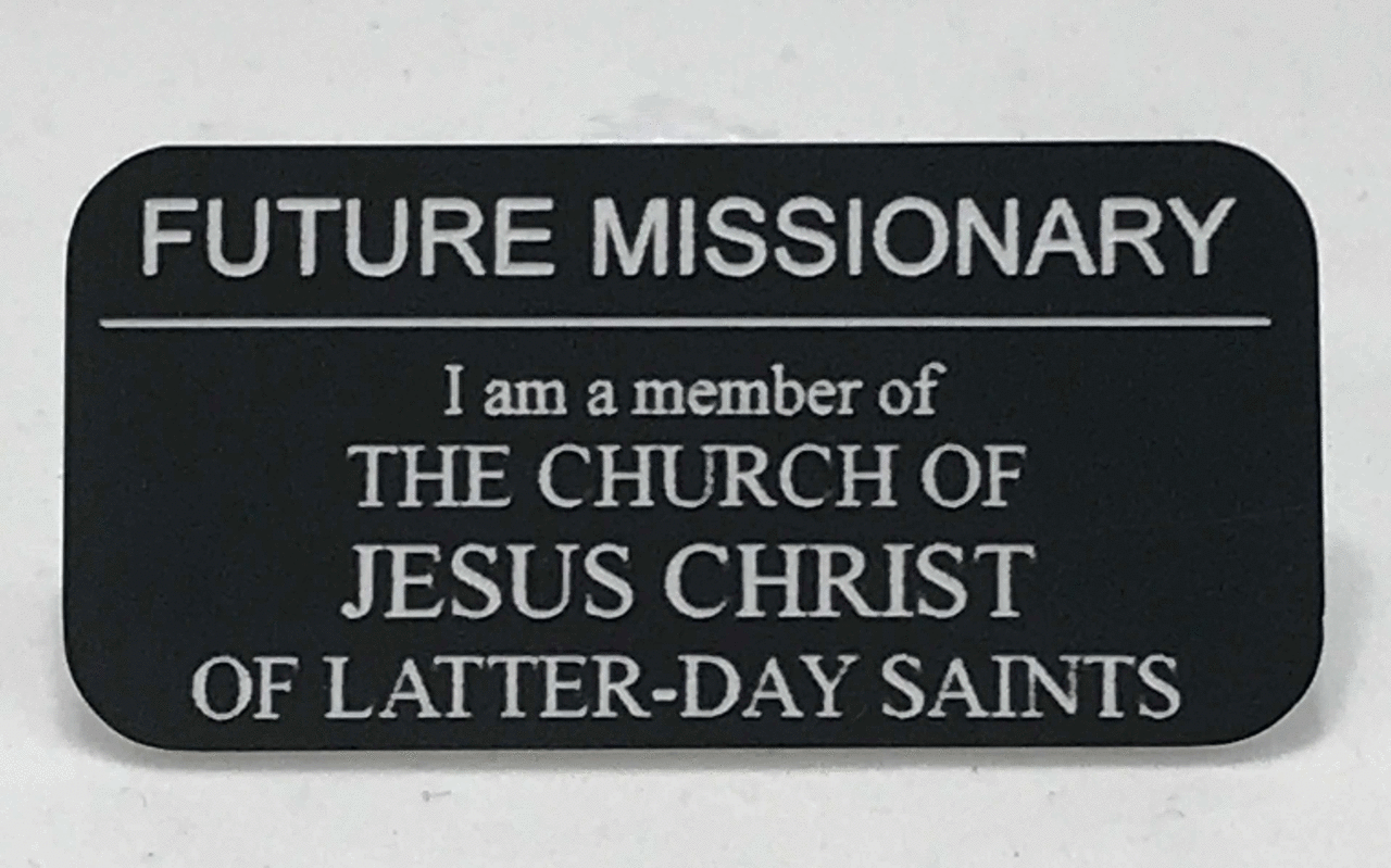 The Church Of Jesus Christ Of Latter Day Saints Missionary Tag