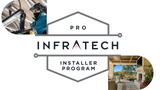 We're The First Infratech Pro Installers in America