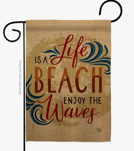 Life is a Beach Garden Flag - Two Group Flag Co.
