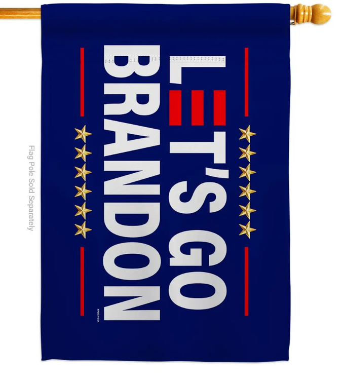 Let's Go Brandon House Flag - Two Group Flag Co.