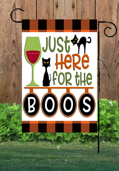 Here for the Boos Cat & Wine, Garden Flag - Flags Galore