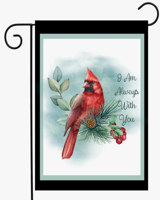 I'm Always With You, Garden Flag - Flags Galore