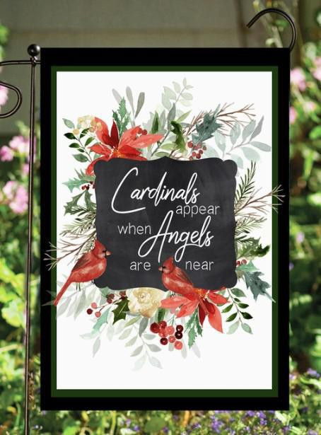 Cardinals Appear When Angels Are Near Garden Flag - Happy Cow Decor