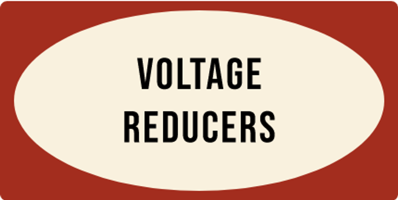 Voltage Reducers