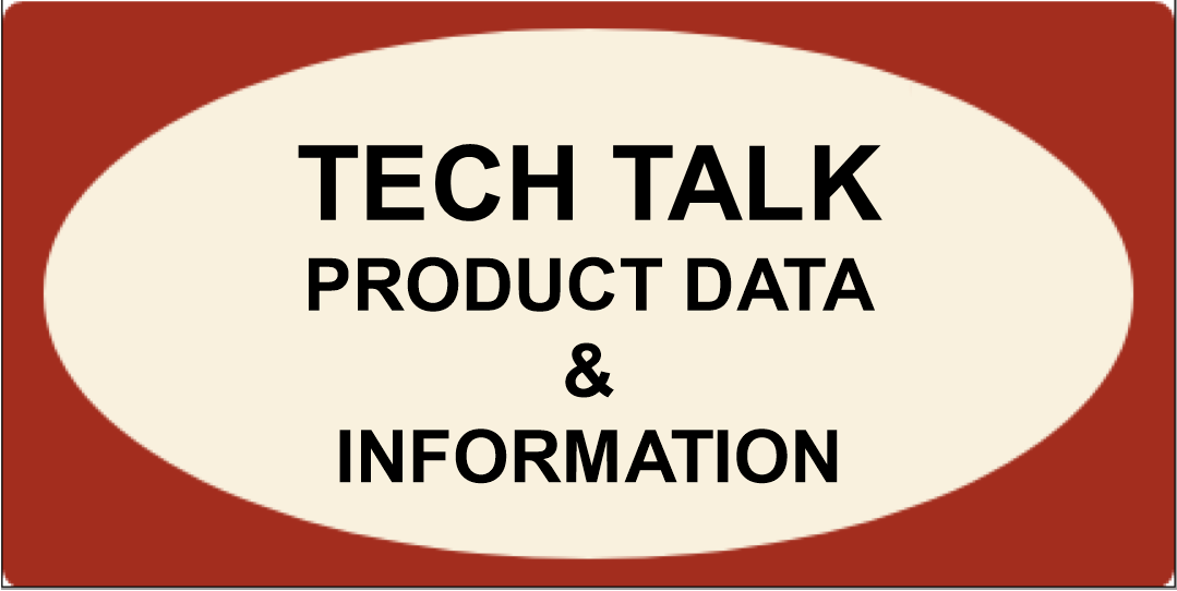 Tech Talk Product Data & Information
