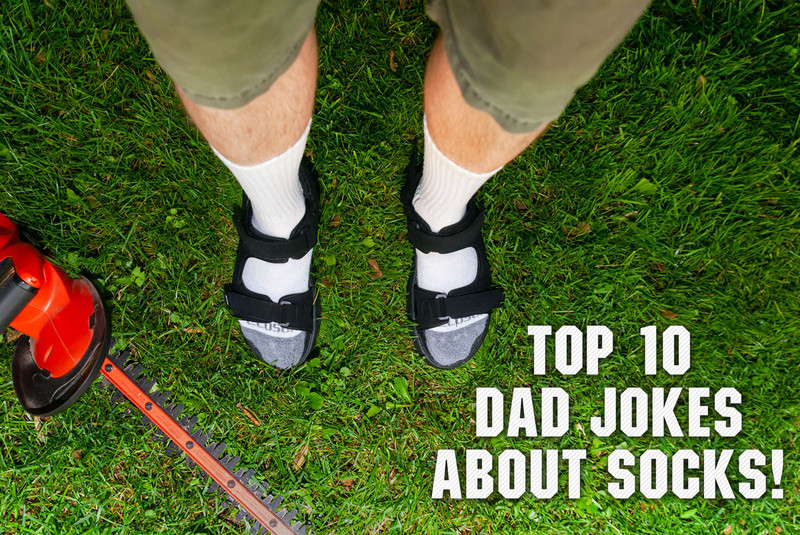 Top 10 Dad Jokes About Socks