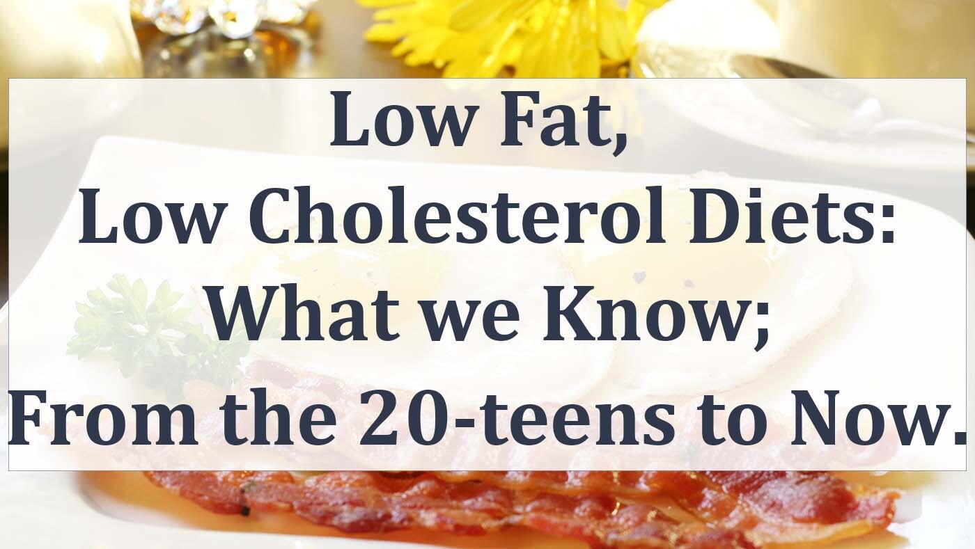 Low Fat Low Cholesterol Diets