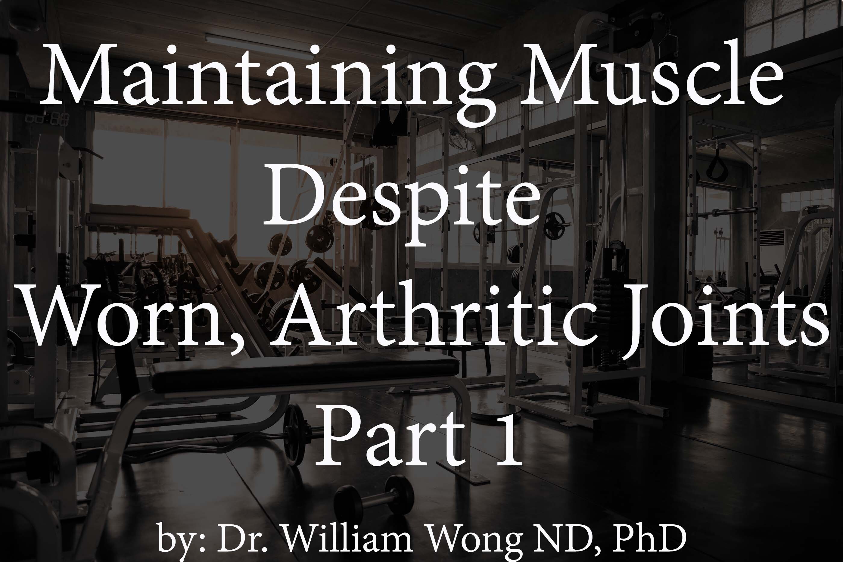 Maintaining and Building Muscle