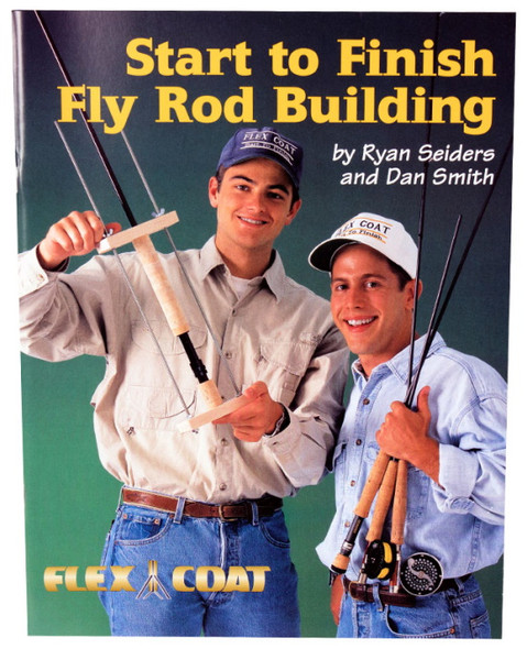 Step by Step Rod Building Booklet - Custom Fly Rod Crafters