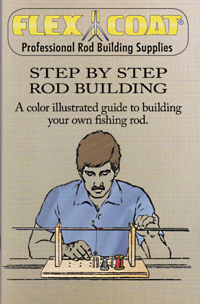 One of the most useful "HOW TO" book on rod building and finishing.
Step by Step Rod Building Booklet