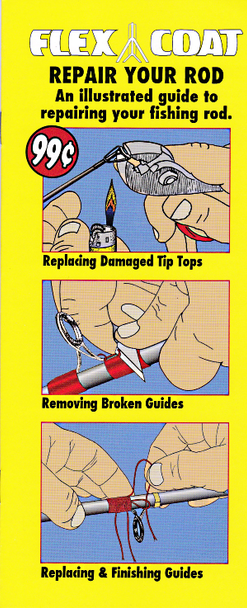 An illustrated guide to repairing your fishing rod.
Flex Coat Repair Booklet