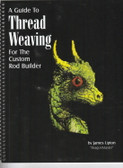 A Guide to Thread Weaving