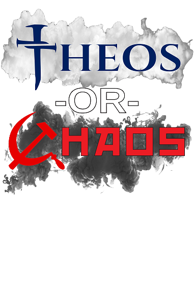 Theos or Chaos