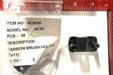 BRUSH HOLDER     - AC5056