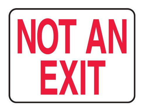 10' X 14" NOT AN EXIT PLASTIC SIGN    - EEXT911CP