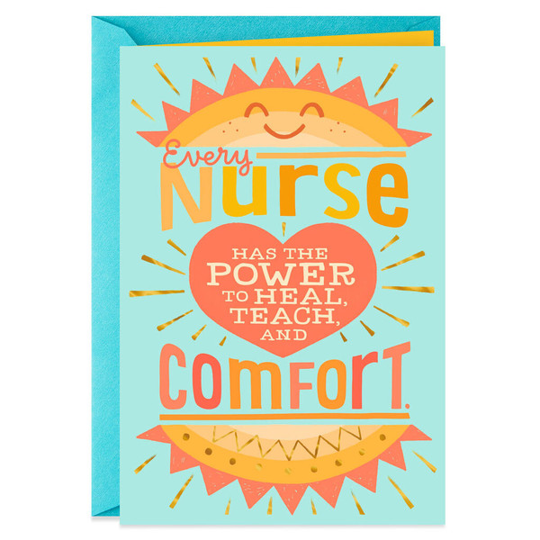 Heal, Teach and Comfort Nurses Day Card