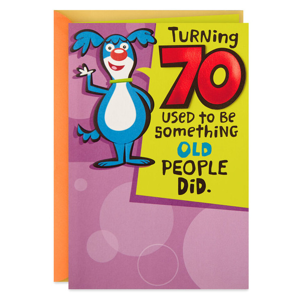 You're One of the Cool Ones Funny 70th Birthday Card