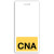 Vertical "CNA" Badge Buddies, Yellow bar with black text, 2.13" x 4.5" (25/pk))