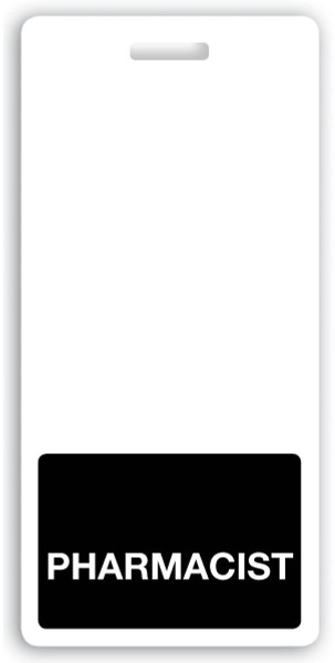 Vertical "PHARMACIST" Badge Buddies. Black bar, 2.13" x 4.5" (25/pk)