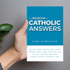 Front cover of The Big Book of Catholic Answers Volume 1: The Object of Faith