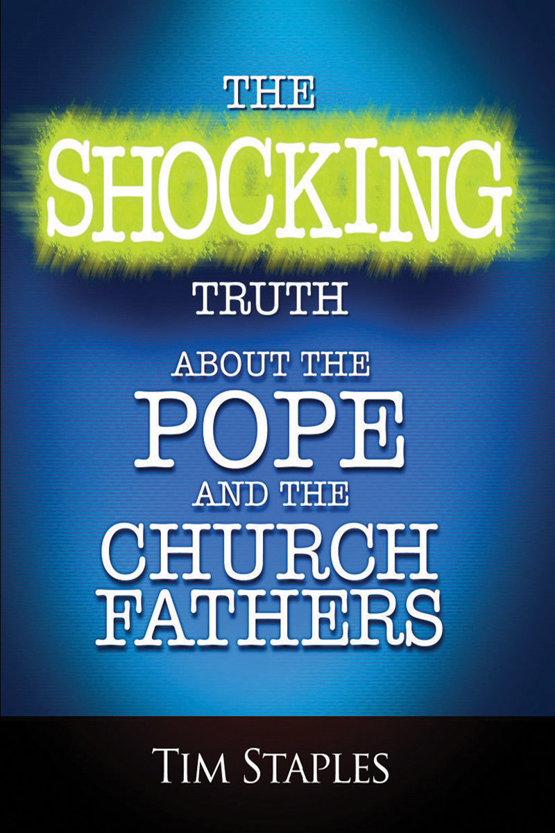 The Shocking Truth About the Pope and the Church Fathers | MP3