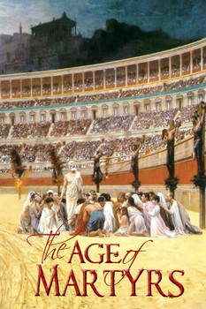 Age Of The Martyrs