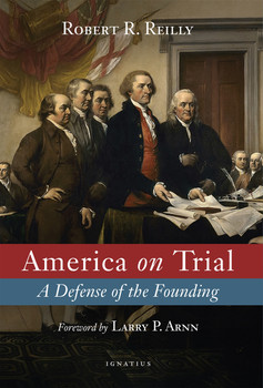 The Founding of the American Republic is on trial. Critics say it was a poison pill with a time-release formula; we are its victims. Its principles are responsible for the country's moral and social disintegration because they were based on the Enlightenment falsehood of radical individual autonomy.

In America on Trial, Robert Reilly declares: not guilty.

To prove his case, he traces the lineage of the ideas that made the United States, and its ordered liberty, possible. These concepts were extraordinary when they first burst upon the ancient world: the Judaic oneness of God, who creates ex nihilo and imprints his image on man; the Greek rational order of the world based upon the Reason behind it; and the Christian arrival of that Reason (Logos) incarnate in Christ. These may seem a long way from the American Founding, but Reilly argues that they are, in fact, its bedrock. Combined, they mandated the exercise of both freedom and reason.

These concepts were further developed by thinkers in the Middle Ages, who formulated the basic principles of constitutional rule. Why were they later rejected by those claiming the right to absolute rule, then reclaimed by the American Founders, only to be rejected again today? Reilly reveals the underlying drama: the conflict of might makes right versus right makes might.  America's decline, he claims, is not to be discovered in the Founding principles, but in their disavowal.