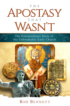 In The Apostasy that Wasn’t, Rod Bennett follows up his bestseller Four Witnesses with an account of the historical events that led him out of his own belief in apostasy theory and into the Catholic Church. With the touch of a master storyteller, he narrates the drama of the early Church’s fight to preserve Christian orthodoxy intact even as powerful forces try to smash it to pieces.