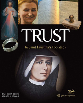 Front cover featuring Saint Faustina and her devotion to Divine Mercy, a story of faith and love.