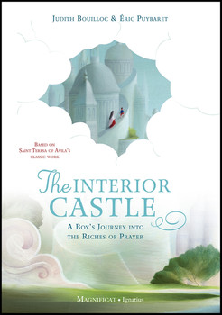 Illustrated children’s book inspired by St. Teresa of Avila’s Interior Castle, showing a boy’s journey through prayer.