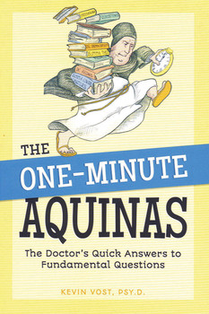 The One-Minute Aquinas