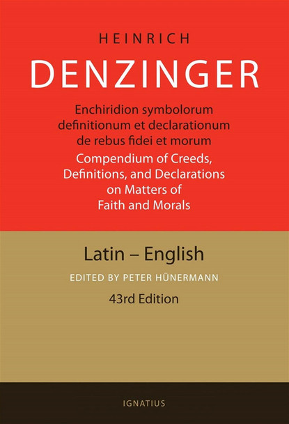  Enchiridion Symbolorum: A Compendium of Creeds, Definitions and Declarations of the Catholic Church