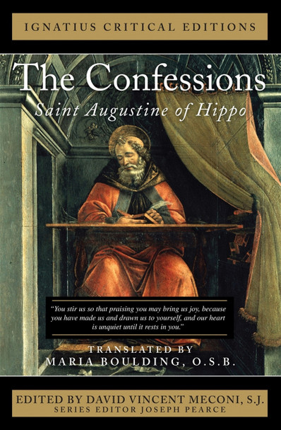 The Confessions of Saint Augustine featuring the acclaimed modern translation by Sister Maria Boulding, O.S.B.