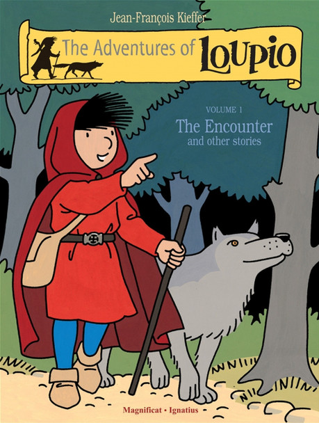 The Adventures of Loupio, Volume 1