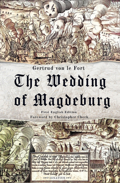 The Wedding of Magdeburg explores faith, war, and surrender during the Sack of Magdeburg in 1631.