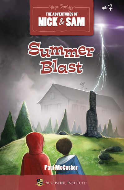 Summer Blast, Book 7: The Adventures of Nick & Sam