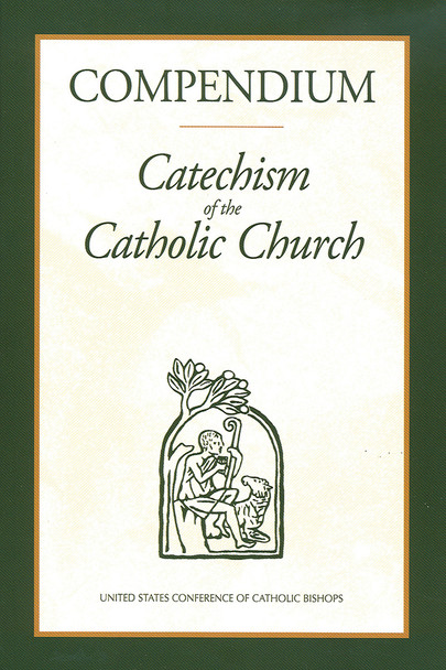 Compendium To The Catechism Of The Catholic Church