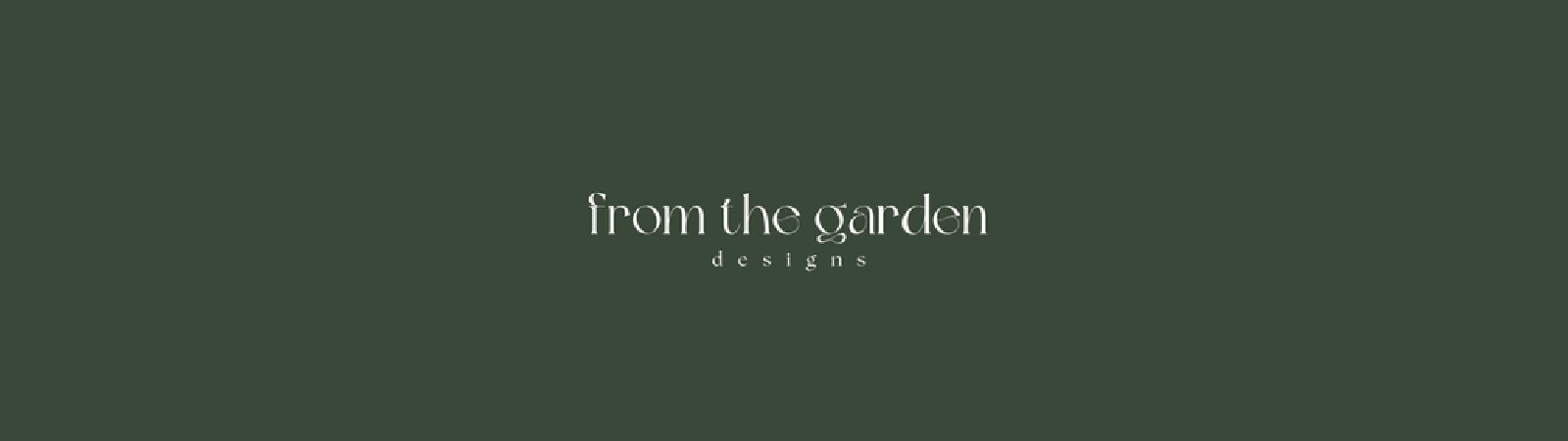 from-the-garden-designs-1600x450.png