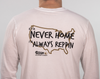 Always Reppin' Long Sleeve Tee | White